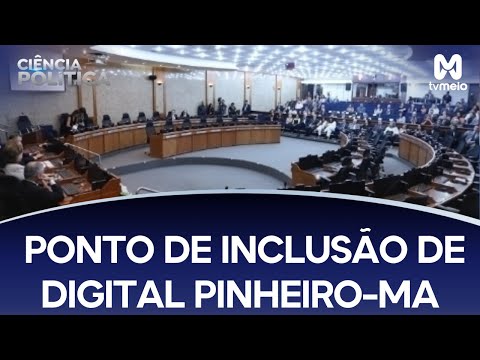 Justiça Federa inaugura Ponto de Inclusão de Digital Pinheiro-MA
