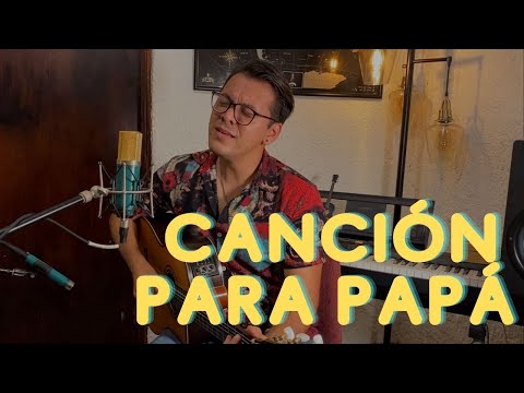 Canción para Papá | Jose Carlos | ¡Final Sorpresa!