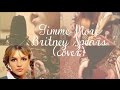 Gimme more - Britney Spears (Elisa Cuadra cover ...