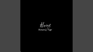 Alone