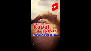 Download lagu Cara Kapal Pompa Pasir, SAND SUPPLY SHIP, Pump Test Before Operation, #Shorts #YoutubeShorts mp3