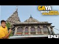Gaya Vishnu padam Kovil and history of Gaya Tamil | Why Gaya is special ? | Incredible India EP42