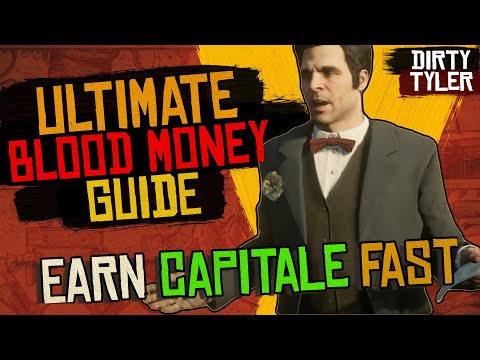 Wie man schnell an Capitale kommt – Der ultimative Blood Money-Leitfaden