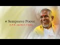 Sempoove Poove Sirai Chalai 1996 High Quality Song