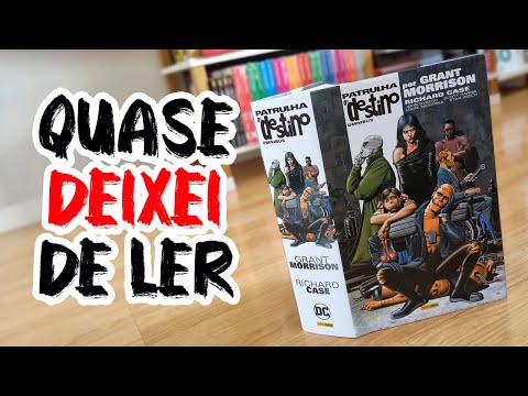 REVIEW OMNIBUS: Patrulha Do Destino Grant Morrison