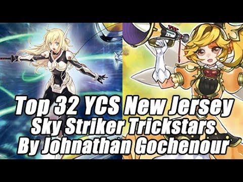 YCS New Jersey Top 32 Sky Striker Trickstars by Johnathan Gochenour Yu-Gi-Oh! Deck Profile