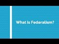 What is federalism?