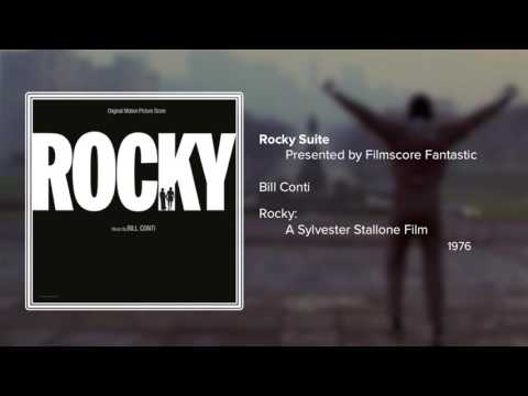 Filmscore Fantastic Presents: Rocky the Suite composed by Bill Conti