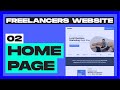 Home Page Design Secrets For Freelancers Freelance Website Layout Pt 2