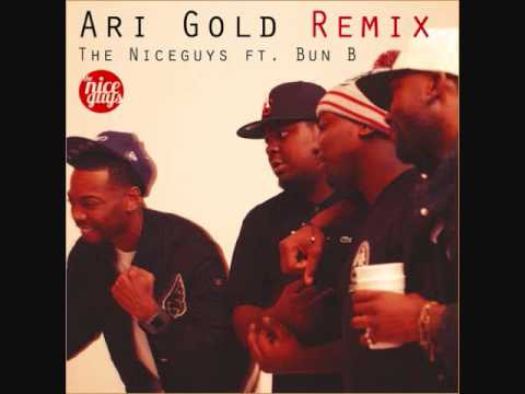 The Nice Guys Feat. Bun B - Ari Gold (Remix)