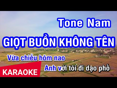 Karaoke Giọt Buồn Không Tên Tone Nam | Nhan KTV