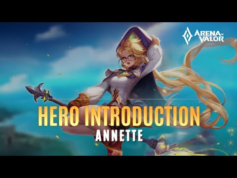 Annette Hero Spotlight - Arena of Valor