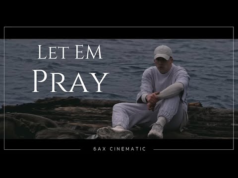NF - Let Em Pray (Music Video)
