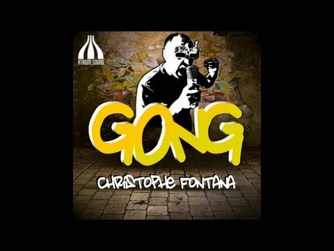 Christophe Fontana - Gong (Teaser)