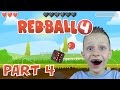 RED BALL 4 Levels 11 15 And BOSS Epic Battle KID GAMING