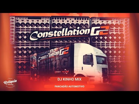 CD CONSTELLATION G2 ELETRO DANCE PANCADÃO AUTOMOTIVO - DJ KINHO MIX