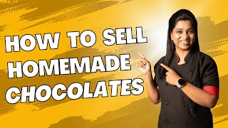 How to Sell Homemade Chocolates | How to Take Chocolate Orders | Chef Deepali