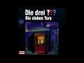 Die Drei Fragezeichen ??? | 108 - Die sieben Tore (VOLLE VERSION) (DEUTSCH)
