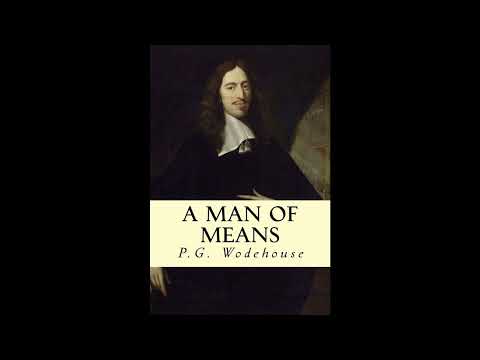 A Man of Means by P.G. Wodehouse — free full audiobook