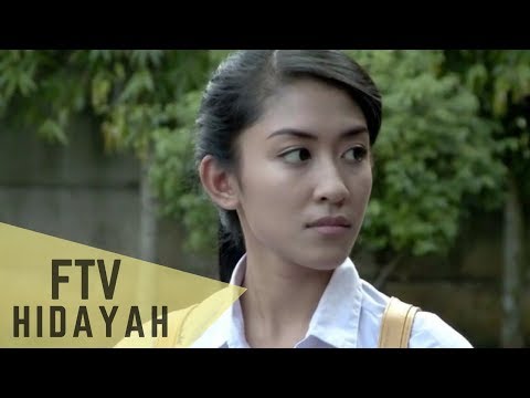 FTV Hidayah 130 - Anak Pungut Durhaka