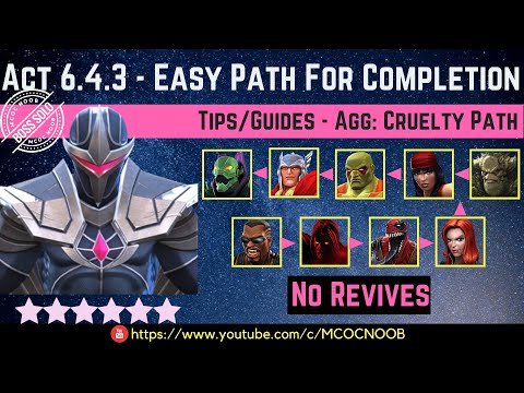 MCOC: Act 6.4.3 - Easy Path For Completion - Tips/Guide - No Revives - Story quest