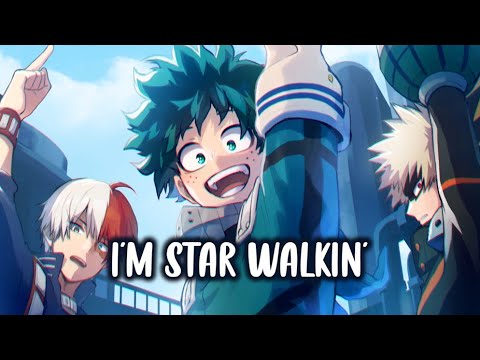 Nightcore - STAR WALKIN' (Lyrics)