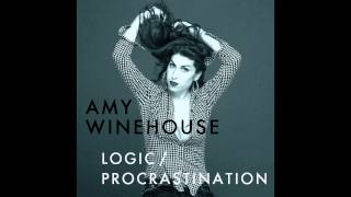 Amy Winehouse: Logic / Procrastination Single *LINK BELOW*