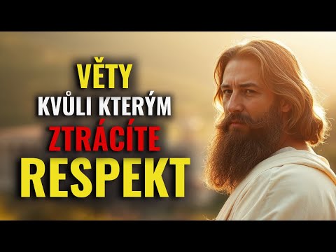 ZTRÁCÍTE RESPEKT kvůli těmto 8 větám!