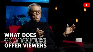 Experts explain: What does only YouTube offer viewers? | YouTube Ads