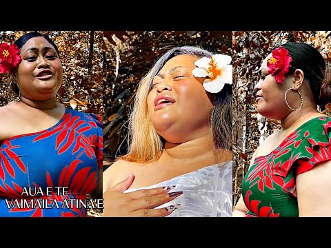 Vaimaila Atina’e - Aua E Te (Official Music Video)
