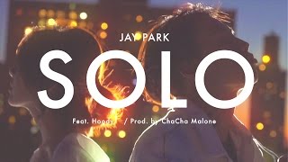 박재범 Jay Park - Solo (Feat. Hoody) Official Music Video