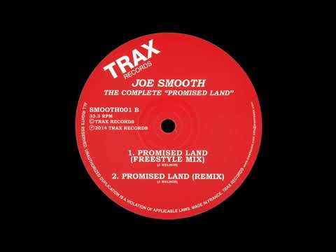 Joe Smooth - Promised Land (Freestyle Mix)