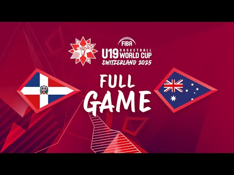 Round of 16 | Dominican Republic v Australia | FIBA U19 Basketball World Cup 2025
