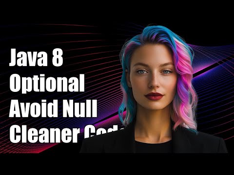 Using Java 8 Optional To Avoid Null Checks A Guide To Cleaner Code