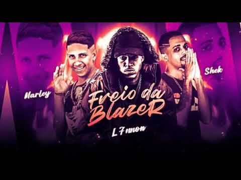 MC MARLEY E MC SHEK FEAT L7 - FREIO DA BLARER