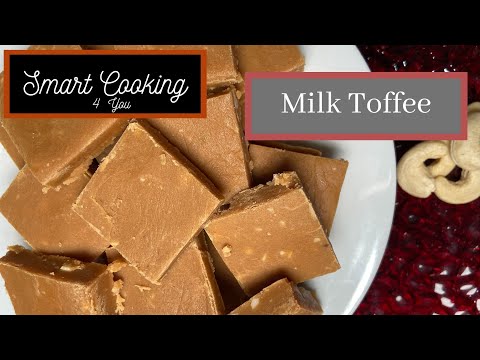 Milk Toffee