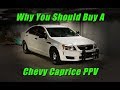 why you should buy a Caprice ppv