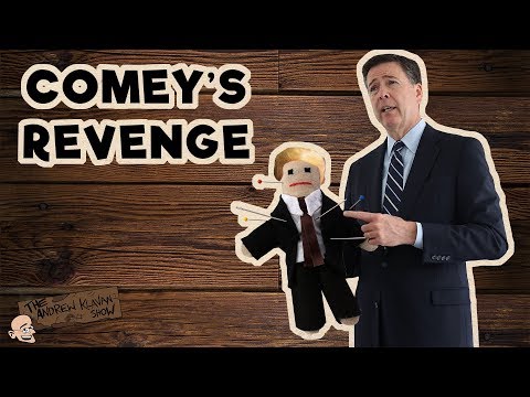 Comey's Revenge | The Andrew Klavan Show Ep. 496