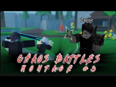 Chaos Battles Montage #3 (shout-out to @frostyzl_1) 