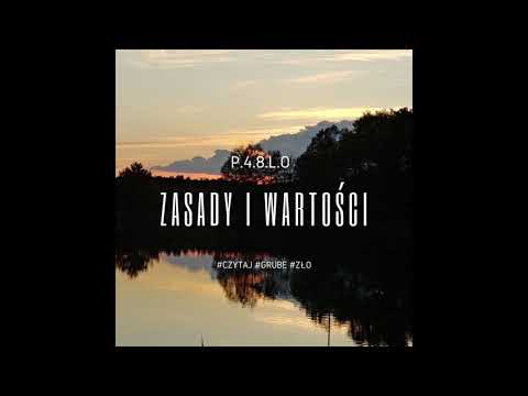 P.4.8.L.O- Zasady i Wartości