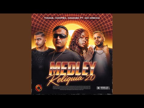Medley Relíquia 2