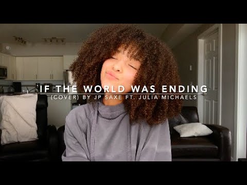 If the World Was Ending (cover) By JP Saxe ft. Julia Michaels | Lynnea M