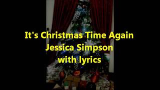 It&#39;s Christmas Time Again Jessica Simpson with lyrics