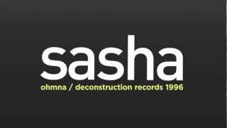 Sasha - Ohmna [HQ]