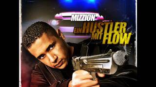 Mizzion - Hustle & Flow feat. Duell (prod. by Isy-Beatz)