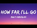 Auli'i Cravalho - How Far I'll Go (Lyrics)