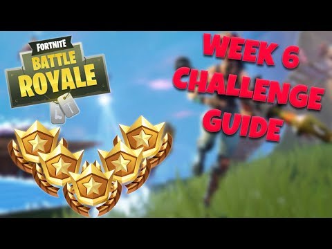 HOW TO COMPLETE ALL WEEK 6 CHALLENGES – SEASON 5 | FORTNITE BATTLE ROYALE TIPS/TUTORIALS