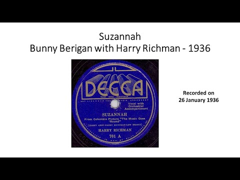 Suzannah - Bunny Berigan with Harry Richman 1936
