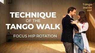 Technique of the Walk: About Hip Rotation, Projection &amp; Close Embrace | Tango Intermediate #dance