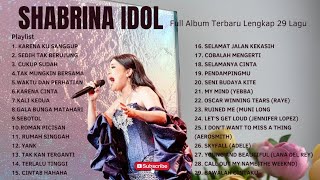 Download lagu Sabrina idol full album l 29 lagu.  mp3